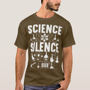 Die Wissenschaft der Mnner ist nicht die Stille T-Shirt