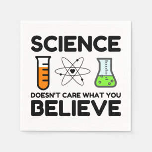 Die Wissenschaft interessiert nicht, was Sie glaub Serviette