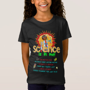 Die Wissenschaft ist in mir der Erfinder schwarzer T-Shirt