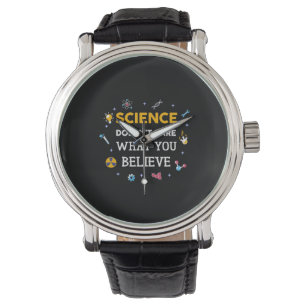 Die Wissenschaft kümmert sich nicht darum, was Sie Armbanduhr