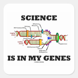 Die Wissenschaft steckt in meinen Genen (DNA-Repli Quadratischer Aufkleber