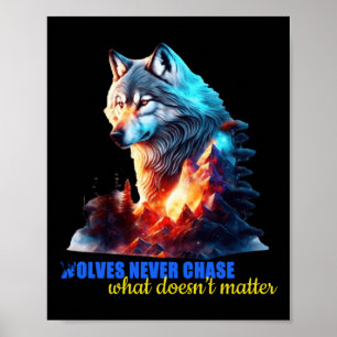 Die Wölfe verfolgen nie das, was nicht Poster