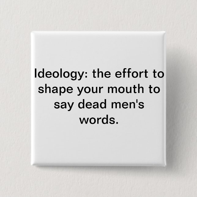 Die Wörter der toten Männer Button (Vorderseite)