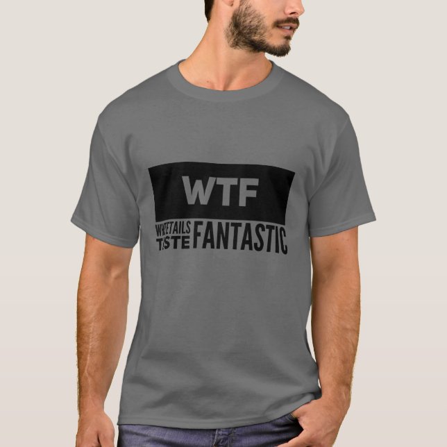 Die WTF-Whitetails kosten fantastischen T - Shirt (Vorderseite)