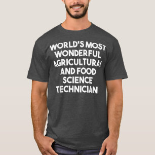 Die wunderbarste Agrar- und Ernährungswissenschaft T-Shirt