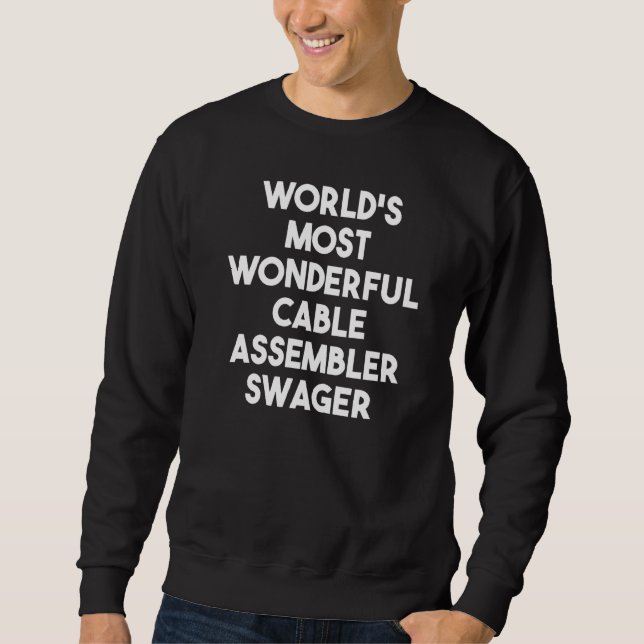 Die wunderbarste Kabelmontagewoche der Welt Sweatshirt (Vorderseite)