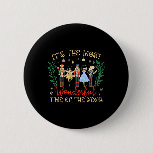 Die wunderbarste Zeit des Jahres Nutcracker Button