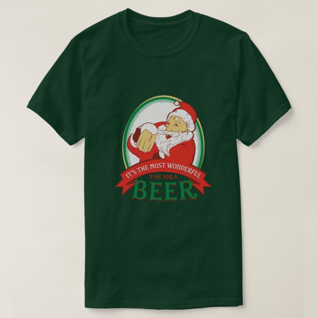 Die wunderbarste Zeit für ein Bier T-Shirt (Design vorne)