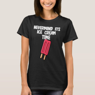 Die Zeit der Eiskrem T-Shirt