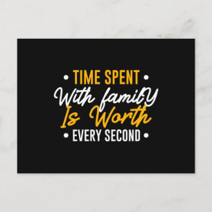 Die Zeit, die mit der Familie verbracht wird, ist  Postkarte
