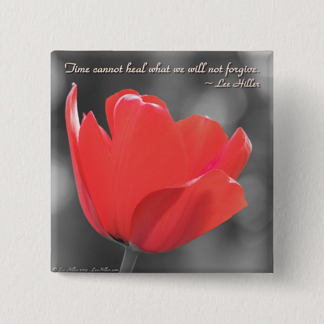 Die Zeit kann nicht heilen, was wir... Poster Button (Vorderseite)