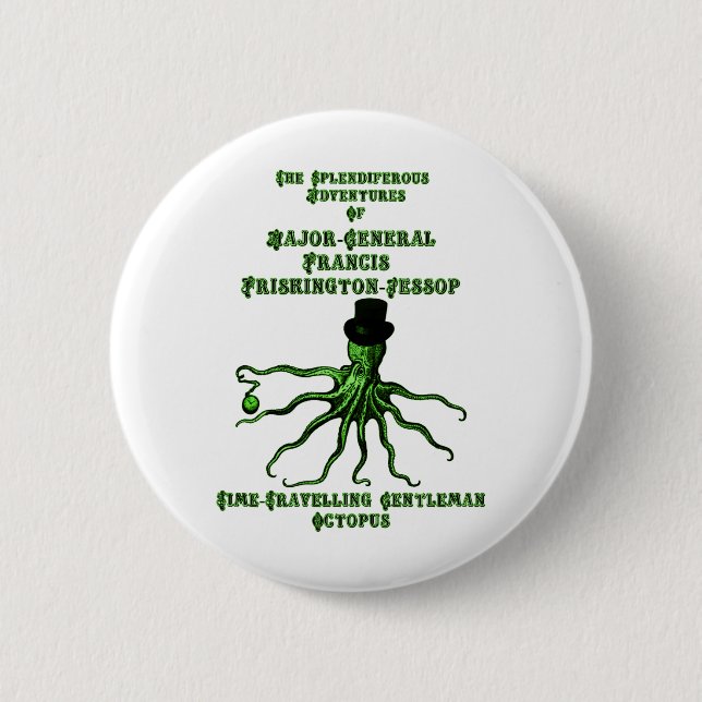 Die Zeit-Reisende Herr-Krake Button (Vorderseite)