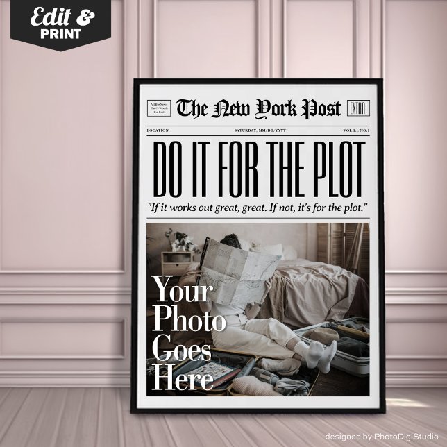 Die Zeitungsdrucke machen es für die Handwerkskuns Poster (Custom Art Trendy Newspaper Print, Do it for The Plot, Hot Girls Poster, New York News)