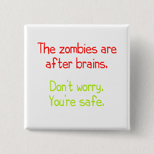 Die Zombies sind nach Gehirnen Button