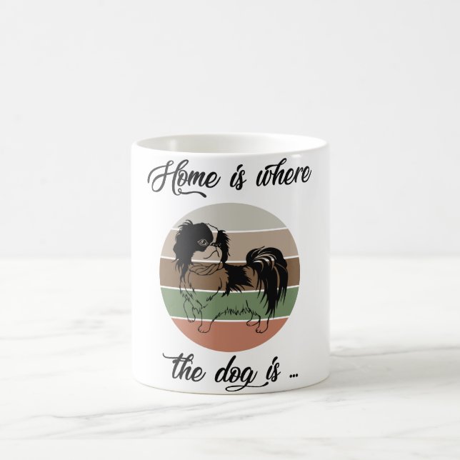 Die Zuhause ist dort, wo der Hund ist, japanischer Kaffeetasse (Mittel)