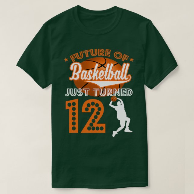 Die Zukunft des Basketballs hat gerade 12 Basketba T-Shirt (Design vorne)