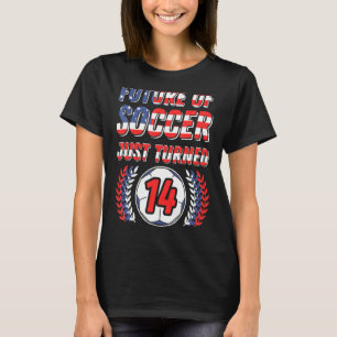 Die Zukunft des Fußballs ist gerade 14 Geburtstags T-Shirt