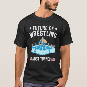 Die Zukunft des Wrestlings macht nur 8 Geburtstags T-Shirt