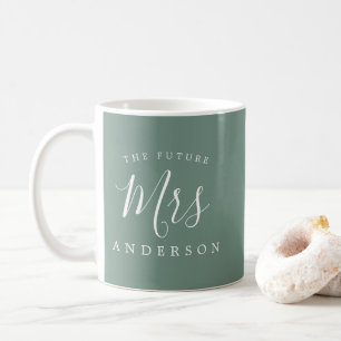 Die Zukunft Frau Dusty Green Verlobung Geschenk Kaffeetasse