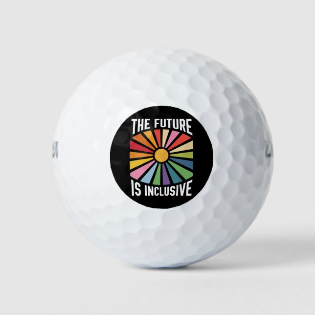 Die Zukunft ist ein integratives Recht auf Rainbow Golfball (Vorderseite)