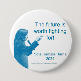 Die Zukunft ist es wert - Kamala Harris Button