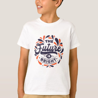 die Zukunft ist gut T-Shirt