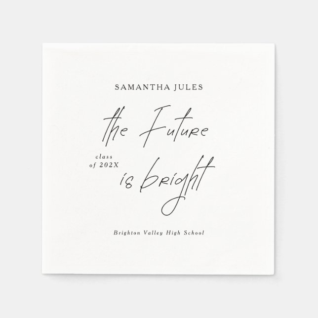 Die Zukunft ist hell Schrift Graduationsparty Serviette (Vorderseite)