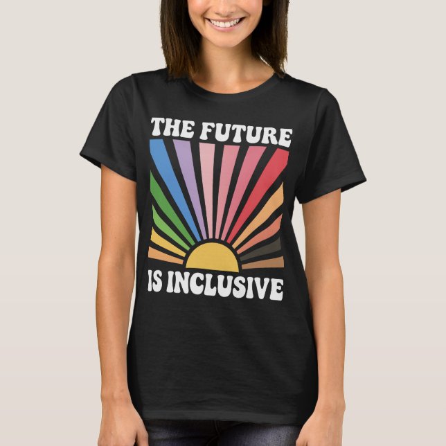 Die Zukunft ist integrativ T-Shirt (Vorderseite)