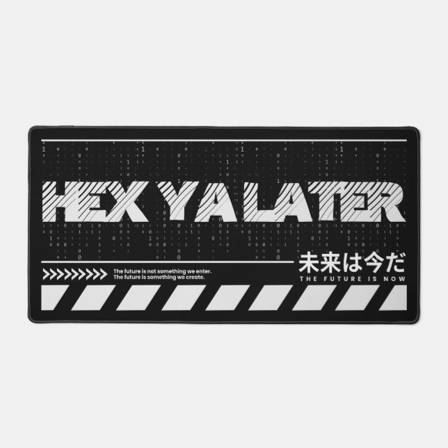 Die Zukunft ist jetzt Schreibtischunterlage (Vorderseite)