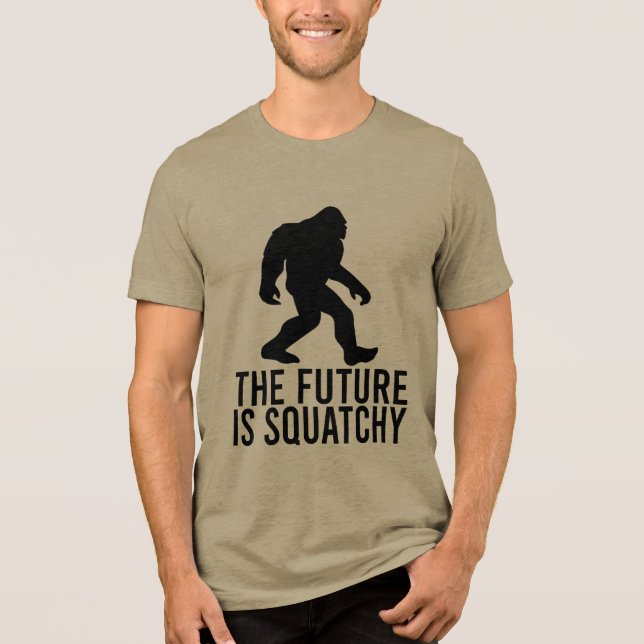 Die Zukunft ist Squatchy - Funny Bigfoot Tri-Blend Shirt (Vorderseite)