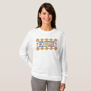 Die Zukunft ist weiblich, männlich, nicht binär T-Shirt