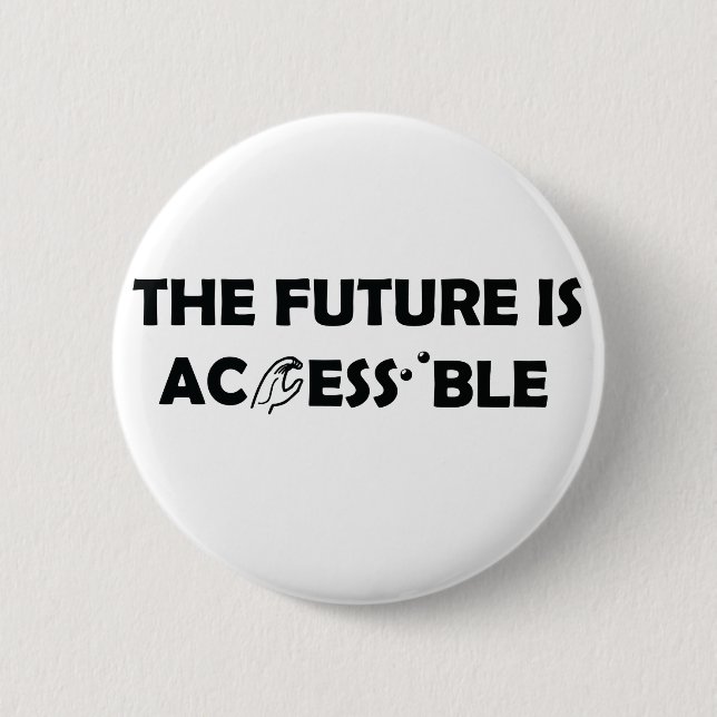 Die Zukunft ist zugänglich ASL-Gebärdensprache Bra Button (Vorderseite)
