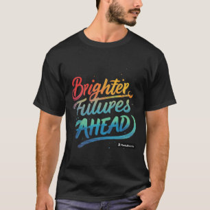 Die Zukunft verbessern T-Shirt