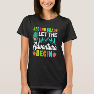 Die zweite Stufe Lasse das Abenteuer ab der zweite T-Shirt