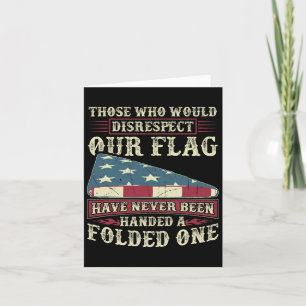 Diejenigen, die unsere Flagge missachten würden, w Karte