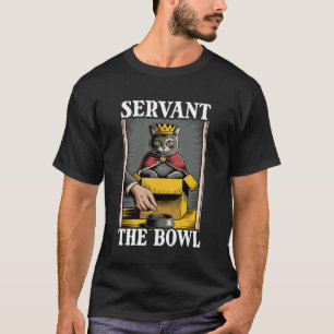 Diener Die Schale Katze in Box Futterschale Lustig T-Shirt