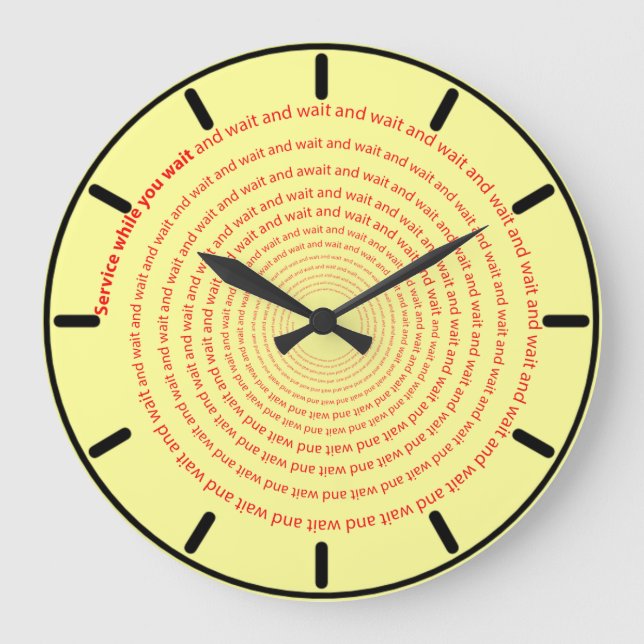 Dienst während Sie warten Große Wanduhr (Vorderseite)