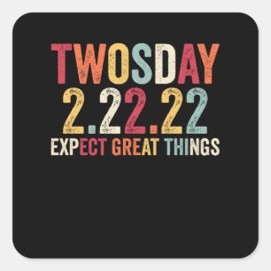 Dienstag, 22. Februar 2022 2-22-22-22 Quadratischer Aufkleber