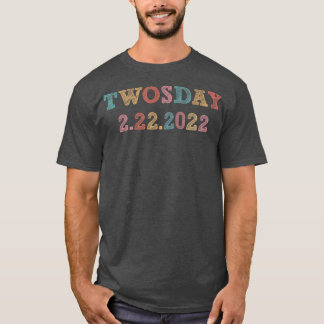 Dienstag, 22. Februar 2022 Funny 22222 Sou T-Shirt