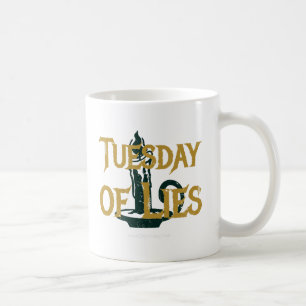 Dienstag der Lügen Kaffeetasse