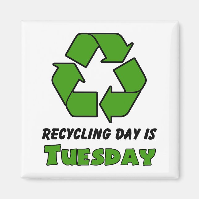 Dienstag gerecycelt magnet (Vorne)