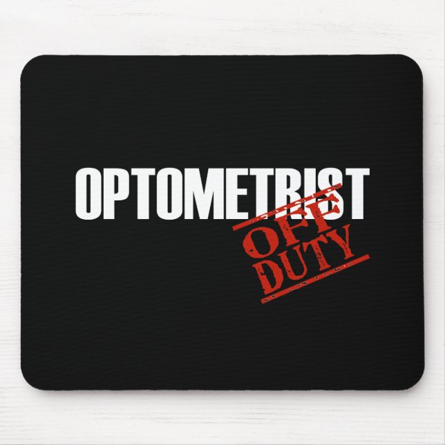 DIENSTFREIE OPTOMETRIKER-DUNKELHEIT MOUSEPAD (Vorne)