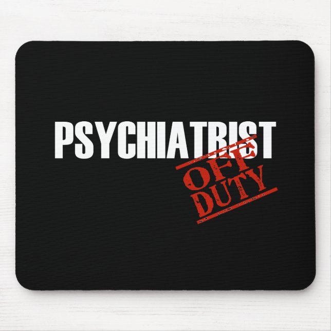 DIENSTFREIE PSYCHIATERS-DUNKELHEIT MOUSEPAD (Vorne)