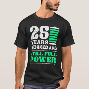 Dienstjubiläum 25 Jahre Zusammenarbeit 2 T-Shirt