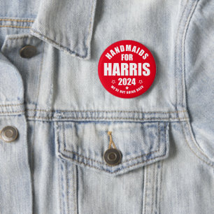 Dienstmädchen für Harris 2024 Wir gehen nicht zurü Button