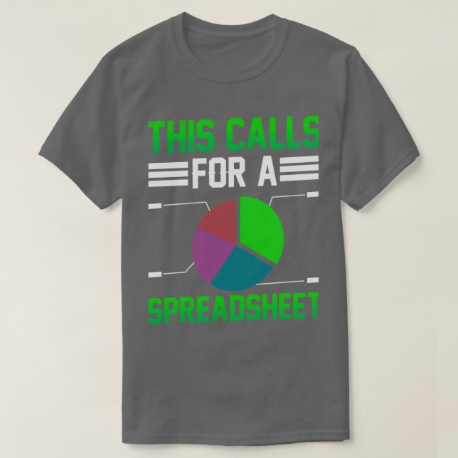Dies erfordert eine Tabellenkalkulationstabelle T-Shirt (Design vorne)