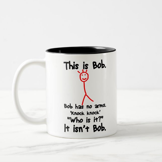 Dies ist Bob - Knock Knock Jokes - Bob Jokes Memes Zweifarbige Tasse (Links)