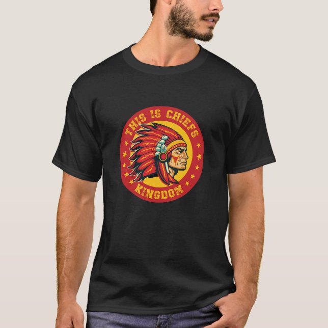 Dies ist das Königreich der Chiefs T-Shirt (Vorderseite)