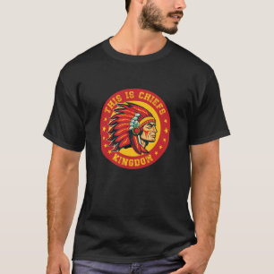 Dies ist das Königreich der Chiefs T-Shirt