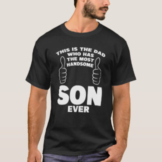 Dies ist der D der schönste Sohn je Vater T-Shirt